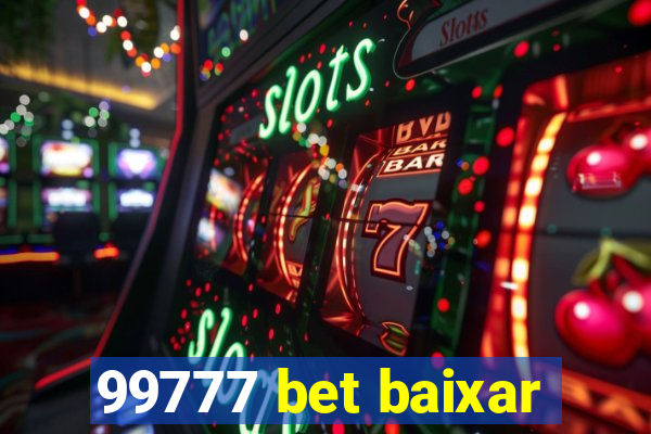 99777 bet baixar